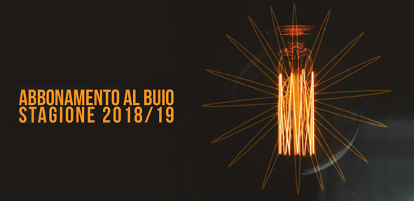 abbonamento-al-buio-teatro-della-cooperativa-stagione-2018-2019-3-tagliandi